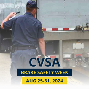 CVSA brake safety week 2024